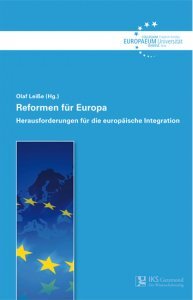 Band 42: Reformen für Europa. Herausforderungen für die europäische Integration